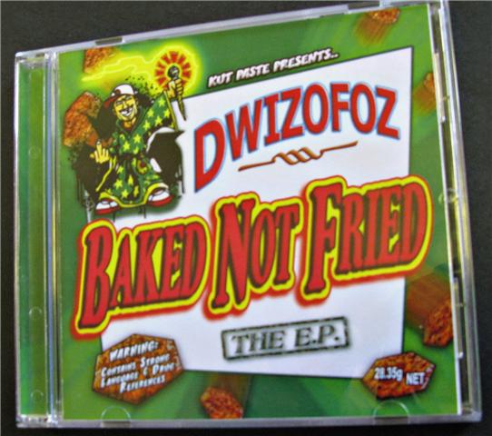 baked not fried dwizofoz allaussie hip hop