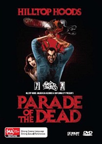 Parade Of The Dead allaussie hip hop hilltop hoods