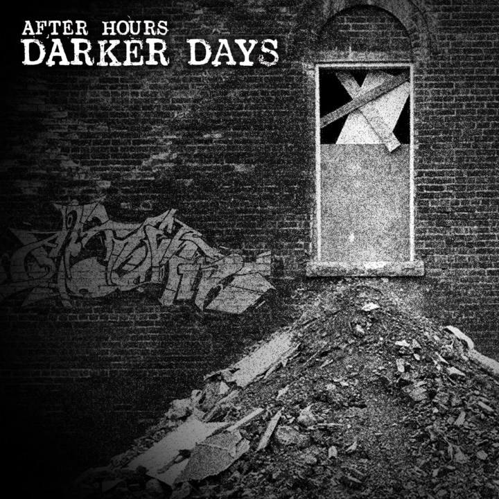 After Hours - Darker Days allaussie hip hop