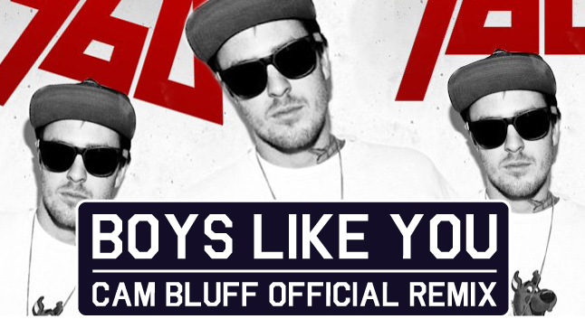 360 - Boys Like You (Cam Bluff Remix)
