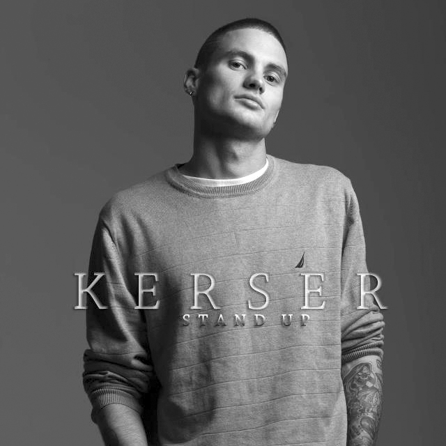 Kerser - Stand Up