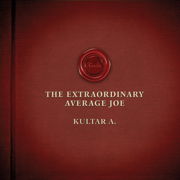 Koolta The Extraordinary Average Joe