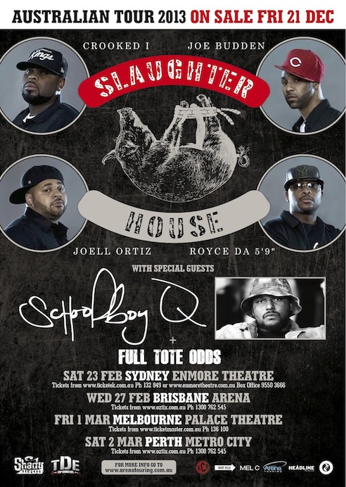 SlaughterHouse Australian Tour 2013