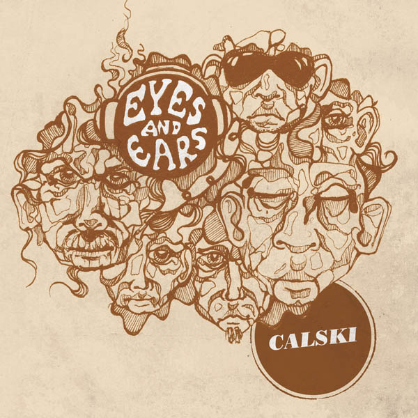 Calski---Eyes-and-Ears-digital-cover-600_zpse14682f1