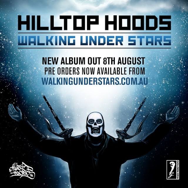 hilltop hoods walking under stars