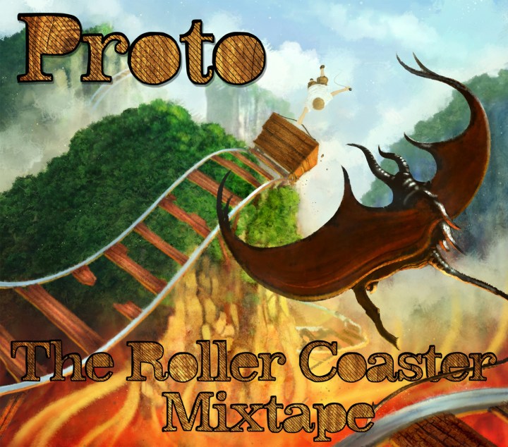 proto roller coaster mixtape